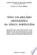 Nôvo vocabulário ortográfico da língua portuguêsa
