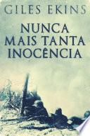 Nunca Mais Tanta Inocência