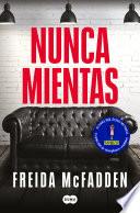 Nunca mientas
