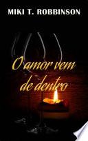 O amor vem de dentro