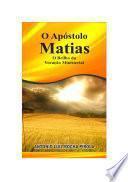 O Apóstolo Matias