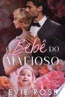 O bebê do mafioso