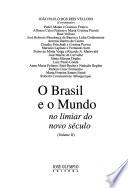 O Brasil e o mundo no limiar do novo século