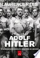 O Carisma de Adolf Hitler