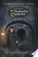 O CASO DA SENHORITA CANHOTA