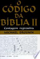 O código da biblia II