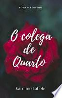 O Colega de quarto