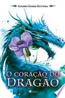 O Coração do Dragão