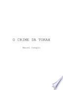 O Crime Da Torah