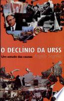 O declínio da União Soviética
