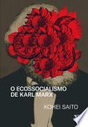 O ecossocialismo de Karl Marx