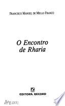 O encontro de Rharia