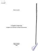 O espelho distorcido