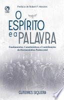 O Espírito e a Palavra