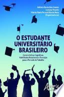 O estudante universitário brasileiro