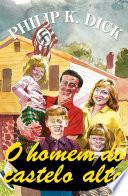 O homem do castelo alto