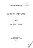 O imperio do Brasil na exposi�c�ao universal de 1873 em Vienna d'Austria