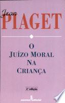 O juízo moral na criança