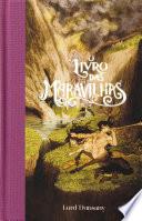O livro das maravilhas – Feéria Clássica