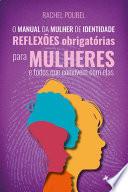 O manual da mulher de identidade