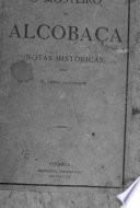 O mosteiro de Alcobaça (notas historicas)