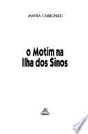 O motim na ilha dos sinos