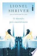 O mundo pós-aniversário