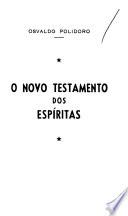O novo testamento des espíritas