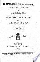 O Official de Fortuna, novella ingleza ... traduzida do Francez por M. P. C. C. d'A.