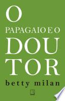 O papagaio e o doutor