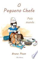 O pegueno chefe