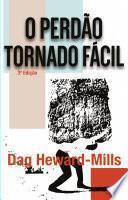 O Perdão Tornado Fácil (3a edição)