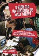 O pior dia na história de Wall Street