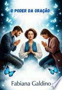 O Poder Da Oração