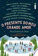 O presente do meu grande amor