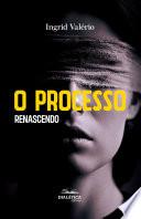 O Processo