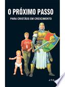 O Próximo Passo