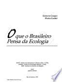 O que o brasileiro pensa da ecologia