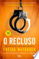 O Recluso