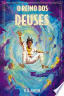 O reino dos deuses (Vol. 3 Trilogia Legado)