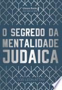 O segredo da mentalidade judaica