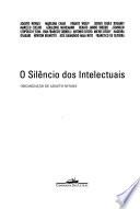 O silêncio dos intelectuais