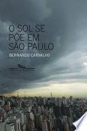 O sol se põe em São Paulo