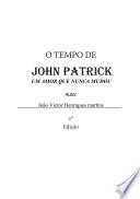 O Tempo De John Patrick