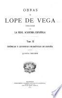 Obras de Lope de Vega: Crónicas y leyendas dramáticas de España