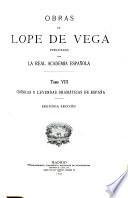 Obras de Lope de Vega ; publicadas por la Real Academia Española: Crónicas y leyendas dramáticas de Espana. Sec. 1-6