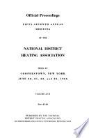 Official Proceedings ... Annual Meeting of the National District Heating Association