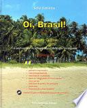 Oi, Brasil! - A1/A2/B1 - Língua e Cultura