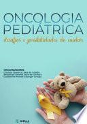 Oncologia pediátrica: desafios e possibilidades do cuidar