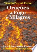 ORAÇÕES de FOGO e MILAGRES para Libertações Pessoais e Grandes Lutas Espirituais